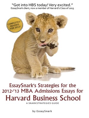 cover image of EssaySnark's Strategies for the 2012-'13 MBA Admissions Essays for Harvard Business School